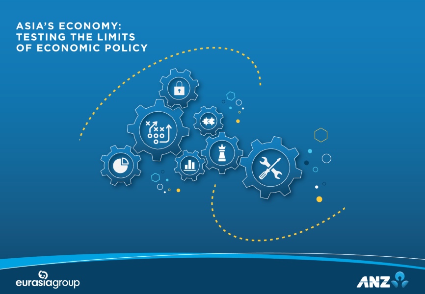 Asia's economy: testing the limits of economic policy report by Eurasia Group and ANZ